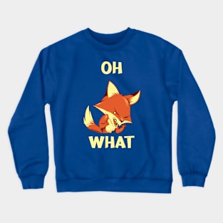 Oh Fox What by Tobe Fonseca Crewneck Sweatshirt